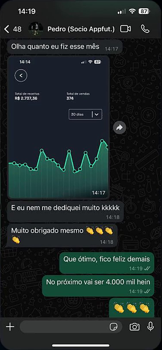 Conversa no WhatsApp com Pedro, sócio do App Futebol, mostrando R$ 2.737,36 em 374 vendas no mês